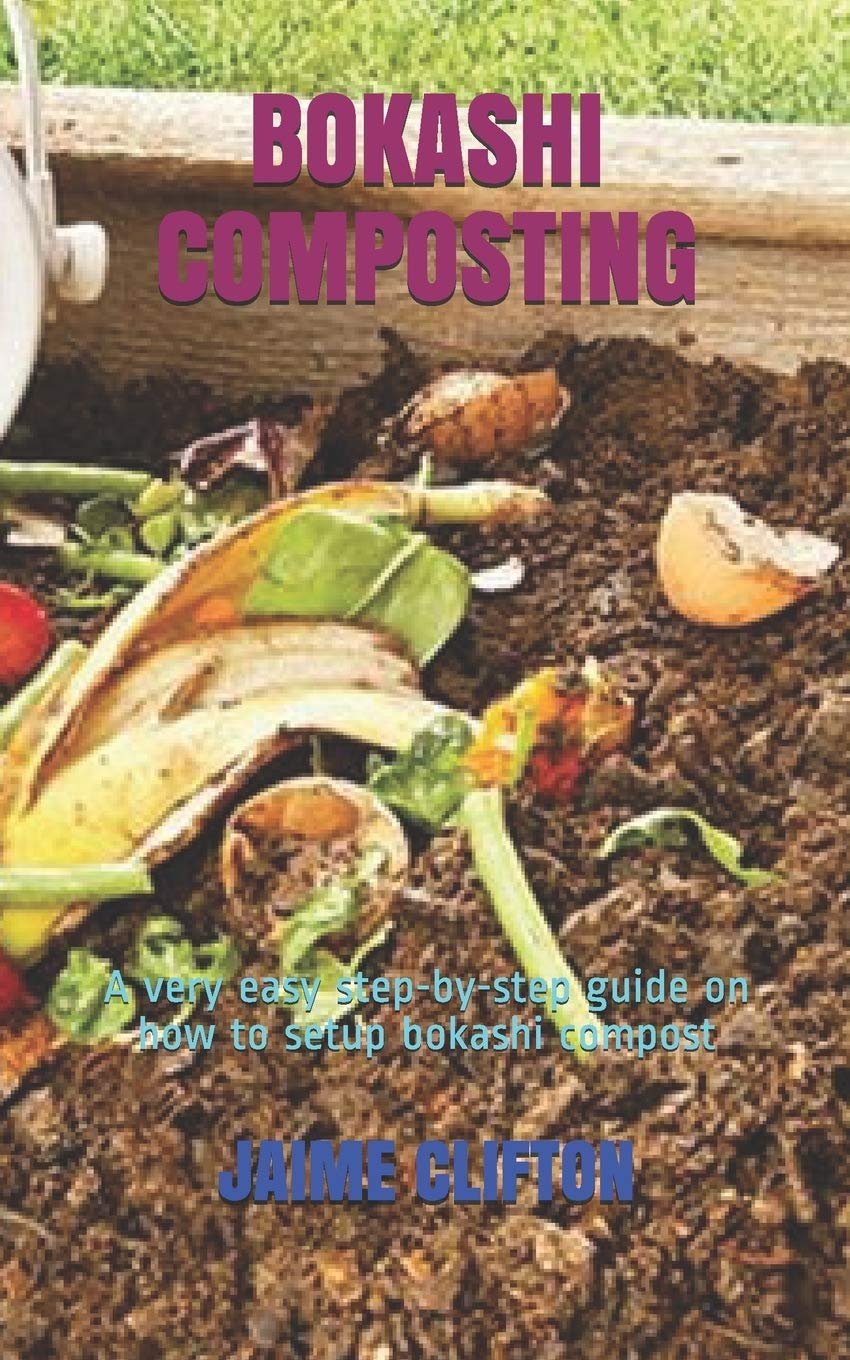 BOKASHI COMPOSTING: A very easy step-by-step guide on how to setup bokashi compost